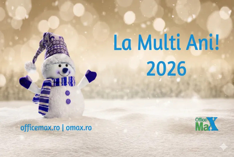 Office Max - La Multi Ani 2026!